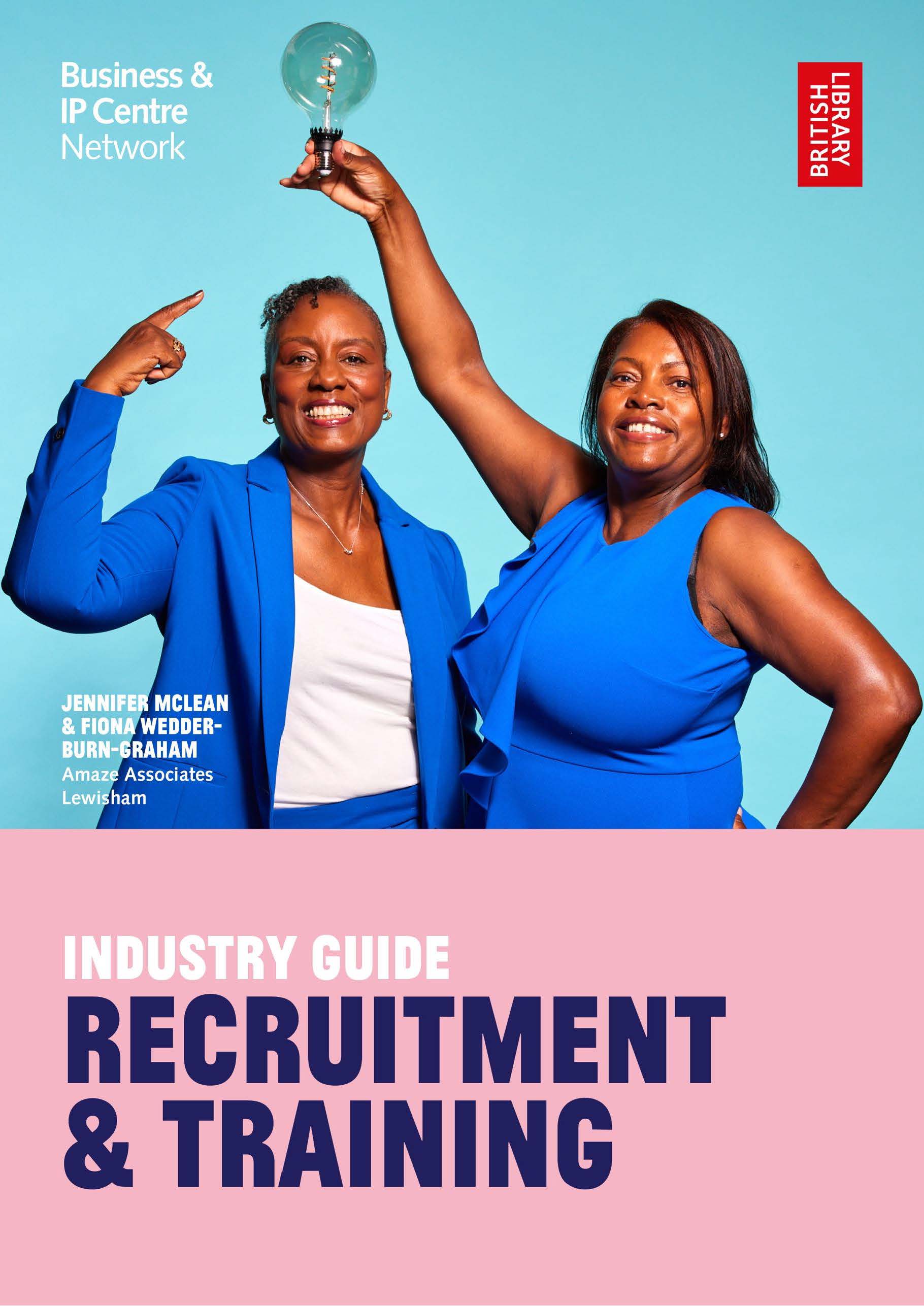 BIPC recruitment and training industry guide.